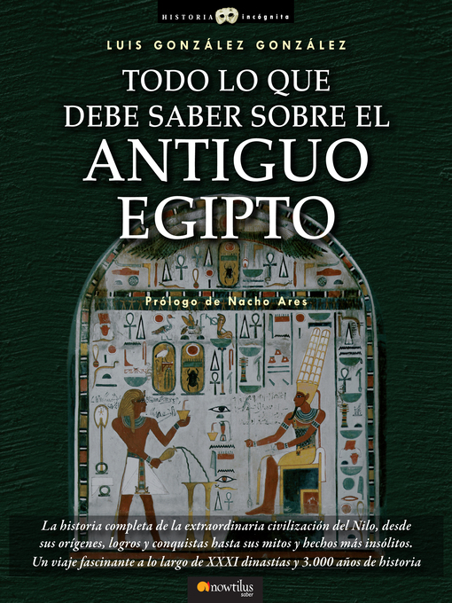Title details for Todo lo que debe saber sobre el Antiguo Egipto by Luis González González - Available